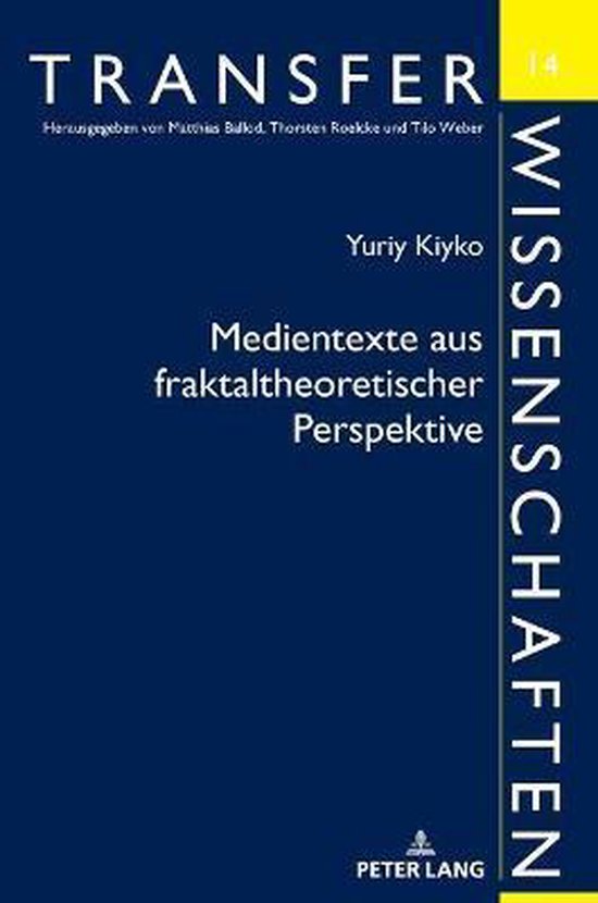 Transferwissenschaften- Medientexte Aus Fraktaltheoretischer ... - cover