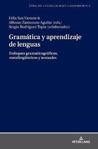 Sprache - Gesellschaft - Geschichte- Gram�tica y aprendizaje de lenguas
