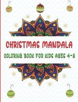 Christmas Mandala Coloring Book For Kids ages 4-8