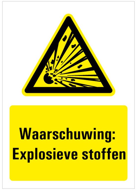 Explosieve Stof Bord met tekst waarschuwing explosieve stoffen - kunststof - W002 210 x ...