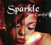 Sparkle & R. Kelly be careful cd-single