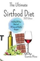 The Ultimate Sirtfood Diet 2021 edition