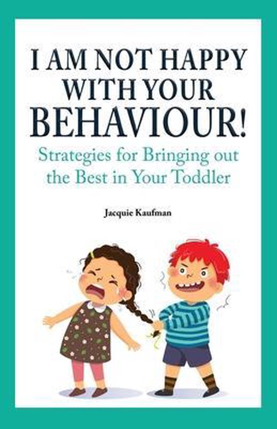 I Am Not Happy with Your Behaviour! - cover