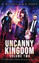 Uncanny Kingdom: Volume Two