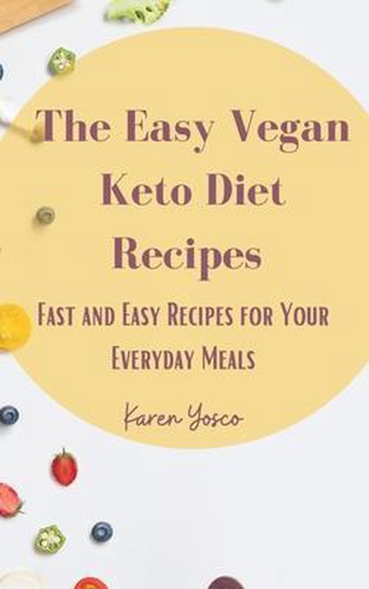 The Easy Vegan Keto Diet Recipes - cover