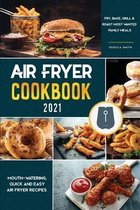 Air Fryer Cookbook for Beginners 2021