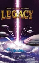Legacy: Episode IV