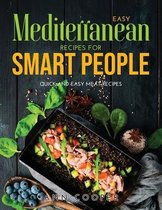 Easy Mediterranean Recipes for Smart People