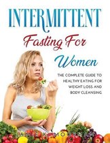 Intermittent Fasting for Women