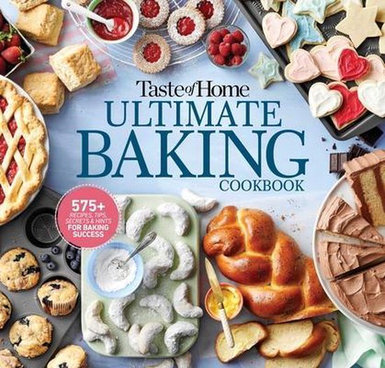 Taste of Home Baking- Taste of Home Ultimate Baking Cookbook - cover