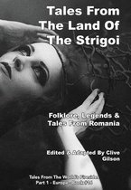 Tales From the Land Of the Strigoi