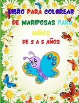 Libro para Colorear de Mariposas para Ninos de 2 a 5 Anos