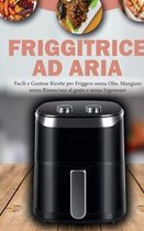 Friggitrice ad Aria