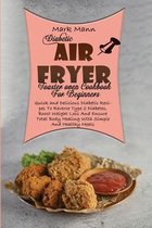Diabetic Air Fryer Toaster oven Cookbook For Beginners