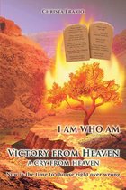 Victory from Heaven: A Cry from Heaven