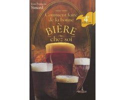Comment Faire de la Bonne Bière chez soi