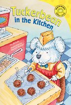 Read-It! Readers: Adventures of Tuckerbean - Tuckerbean in the Kitchen
