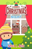 Bed Time Story in Christmas Holiday 1 - Christmas Night