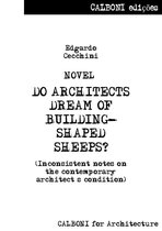 NOVEL! DO ARCHITECTS DREAM OF BUILDING-SHAPED SHEEPS?