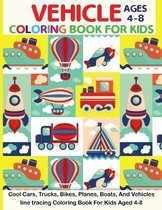 Vehicle Coloring Book For Kids