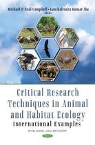 Critical Research Techniques in Animal and Habitat Ecology