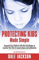 Protecting Kids Made Simple