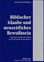Biblischer Glaube Und Neuzeitliches Bewusstsein