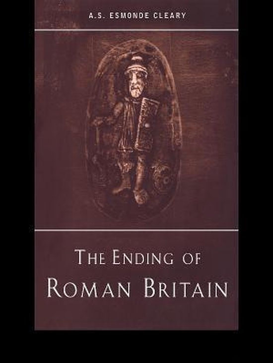 The Ending of Roman Britain - cover