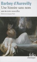 Une Histoire Sans Nom/Une Page D'Histoire/Le Cachet D'Onyx/Lea