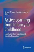 Active Learning from Infancy to Childhood