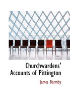 Churchwardens' Accounts of Pittington