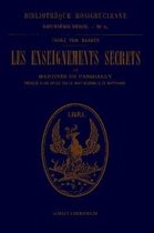 Les enseignements secrets de Martines de Pasqually. Notice historique sur le martinezisme et le martinisme