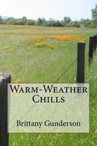Warm-Weather Chills