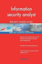 Information Security Analyst Red-Hot Career Guide; 2591 Real Interview Questions