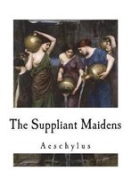 The Suppliant Maidens