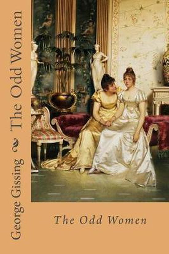 Boekomslag met de titel "The Odd Women" van George Gissing, met twee vrouwen in avondjurken.