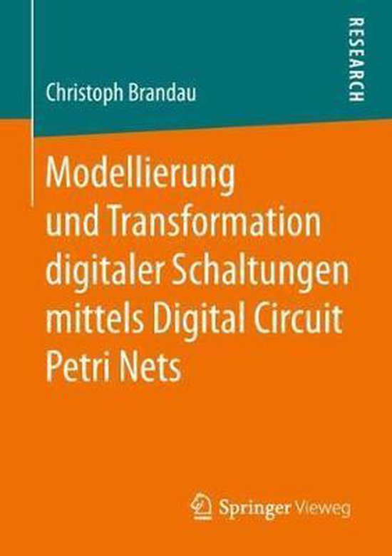Boekomslag met de titel 'Modellierung und Transformation digitaler Schaltungen mittels Digital Circuit Petri Nets' door Christoph Brandau.