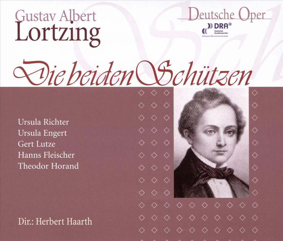 Gustav Albert Lortzing: Die Beiden Schützen