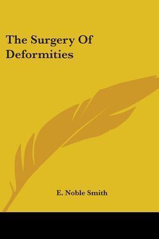 The Surgery of Deformities - cover