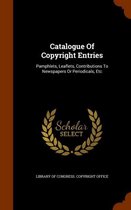 Catalogue of Copyright Entries