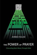 The Power of Prayer (Channeling Brain Waves Through Dhikr)