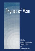 Physics of Mass