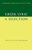 Cambridge Greek and Latin Classics- Greek Lyric