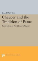Chaucer and the Tradition of Fame - Symbolism in The House of Fame