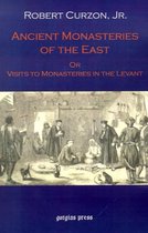 Ancient Monasteries of the East