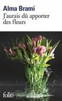 J'aurais du apporter des fleurs