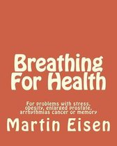 Breathing for Health