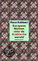 Europese Mythen Over De Arabische Wereld