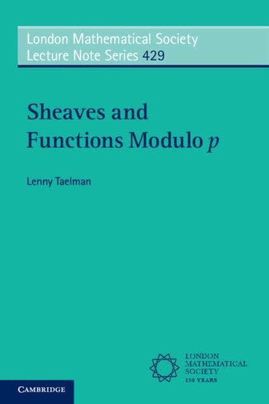 Sheaves & Functions Modulo P 9781316502594 Lenny Taelman Boeken