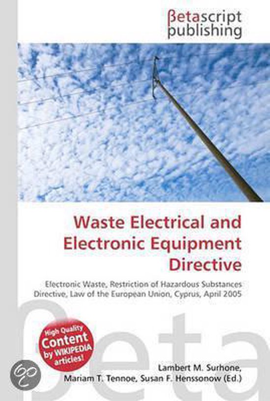 Waste Electrical And Electronic Equipment Directive 9786130405724